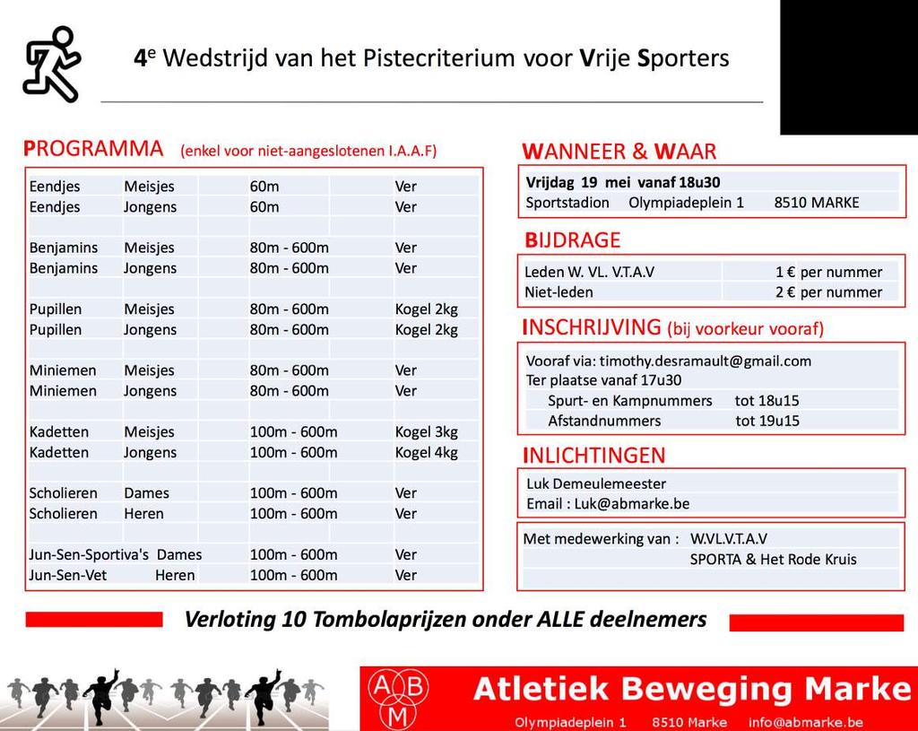 ABM-PISTEMEETING Op vrijdag 12 en 19 mei is er uitzonderlijk geen training! Op 12 mei is er de pistemeeting in Ingelmunster en natuurlijk zijn de trainers daar aanwezig.