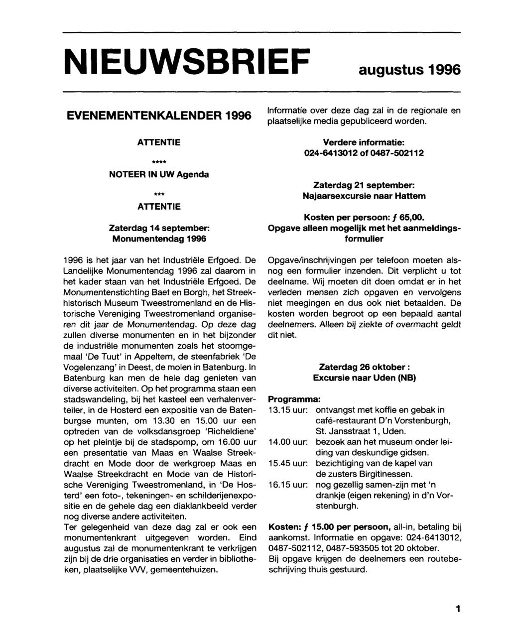 NIEUWSBRIEF augustus 1996 EVENEMENTENKALENDER 1996 ATTENTIE NOTEER IN UW Agenda ATTENTIE Zaterdag 14