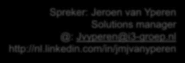 manager @: Jvyperen@i3-groep.
