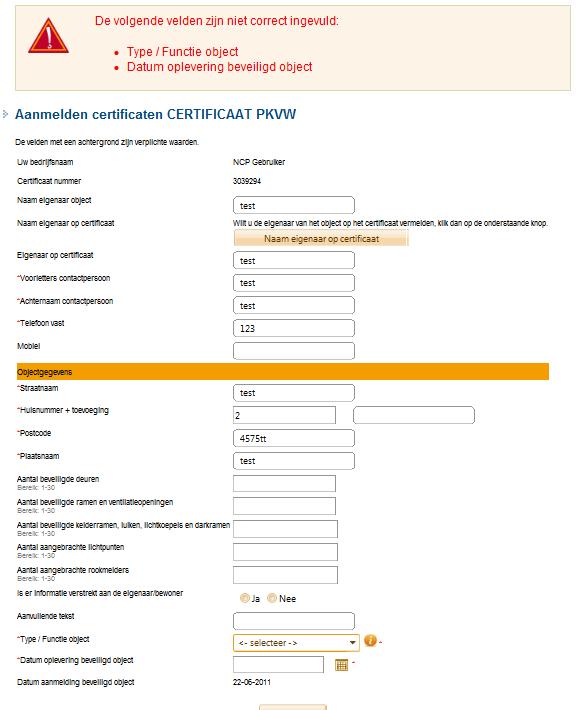 Let op: Voor het certificaat BRANDMELDINSTALLATIE en het Certificaat
