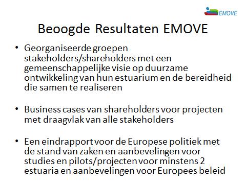 Duitsland en Göta älv in Zweden). Vervolgens lichtte Frederik Roose de relatie van EMOVE met de Vlaams Nederlandse Schelde Commissie is (VNSC) toe.