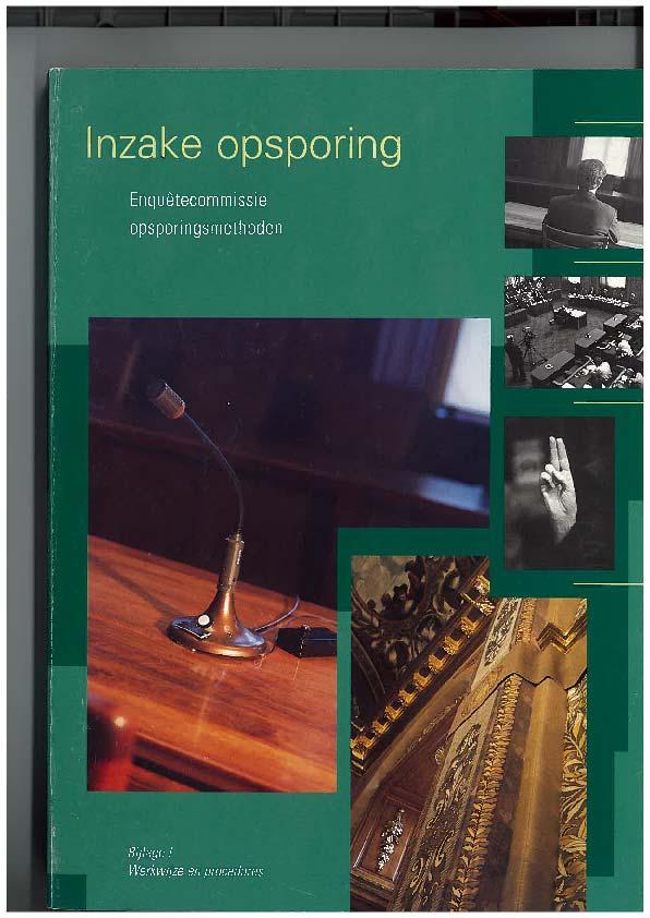 Fase 2 1993-1998 1998 Crisis in de opsporing, op zoek naar een nieuwe aanpak misdaad.