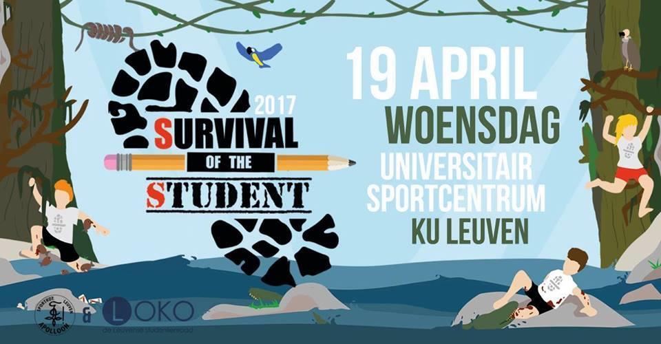 Woensdag 19 april Donderdag 20 april 17u50 Survival Of The Student We zitten dit jaar al aan de derde editie van Survival Of The Student!