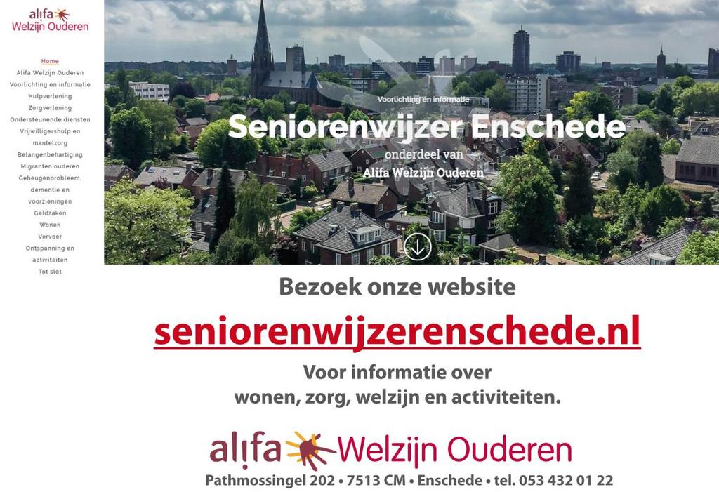 Nieuwe website Seniorenwijzer Enschede http://www.seniorenwijzerenschede.nl MIGRANTENWERK Het Praathuis draait doorrrr!