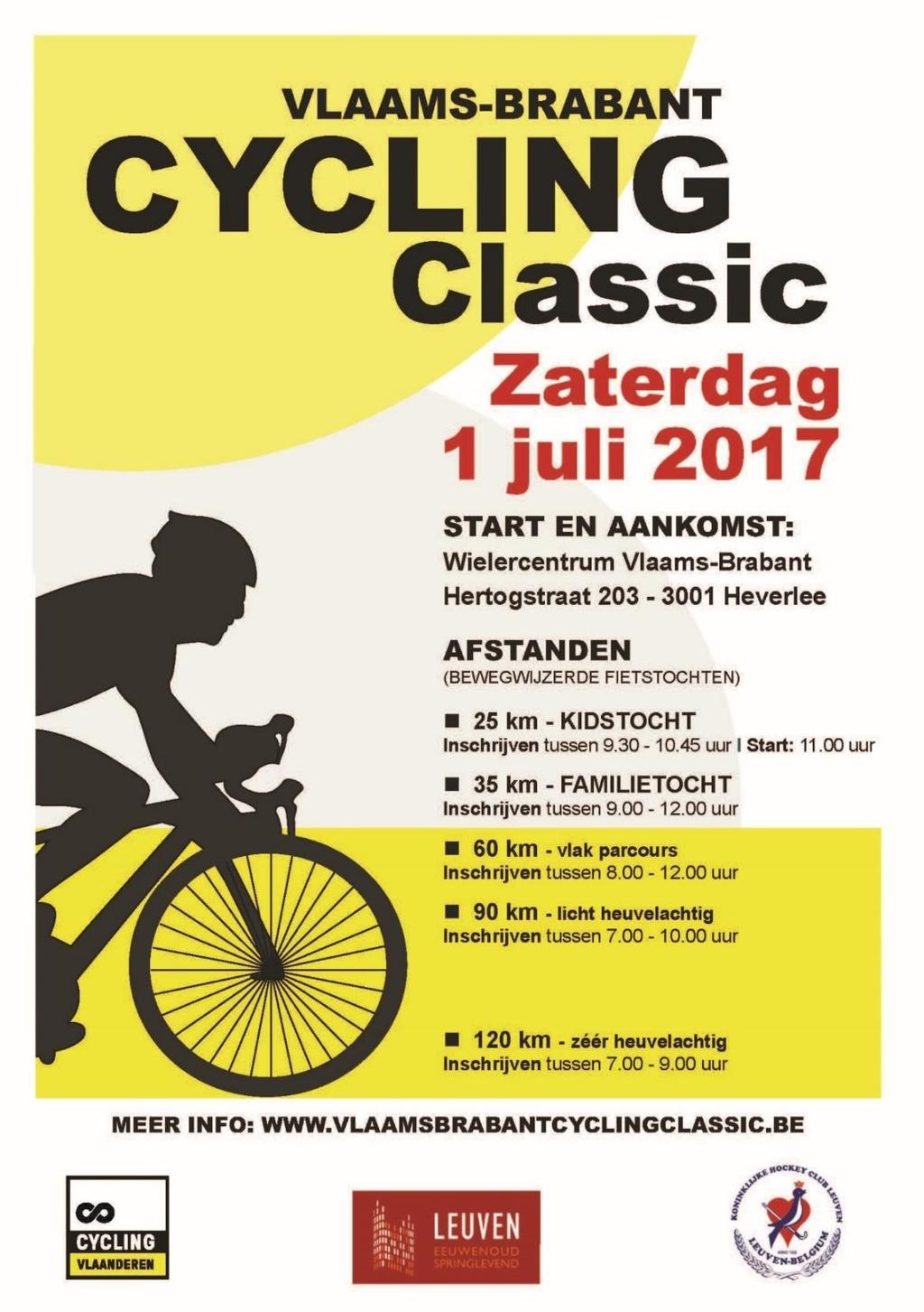 VLAAMS-BRABANT CYCLING CLASSIC ZATERDAG 1 JULI 2017 Heb je zin in een sportieve uitdaging of een gezellige rit?