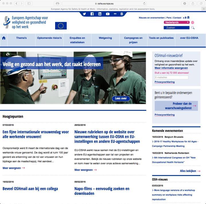 DISSEMINATIE Europa: Websites van het Agentschap OSH-wiki Social Media Nederland: Website van het Nederlands Focal Point Social Media