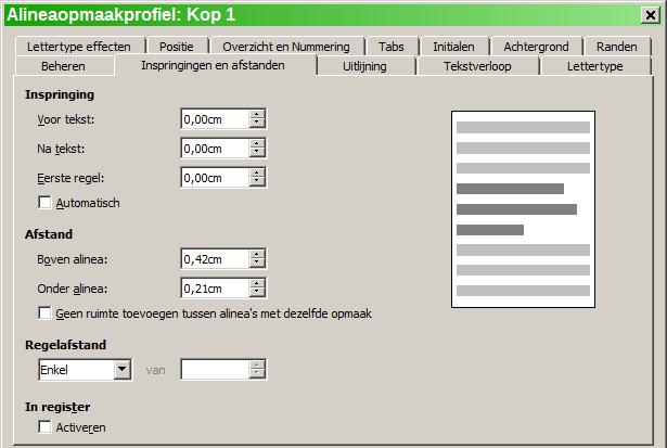 Gebruik het gedeelte Afstand van het tabblad om de grootte van de verticale ruimte boven en onder de alinea te bepalen.