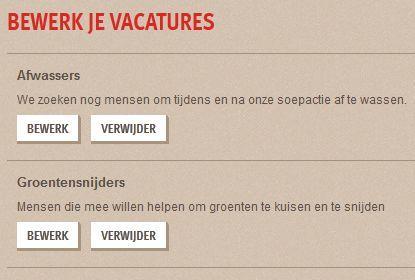 Vacatures beheren - jobs plaatsen/verwijderen Via deze functie willen we je het gemakkelijk maken om de nodige mensen te vinden die nodig zijn om je soepactie in goede banen te leiden.