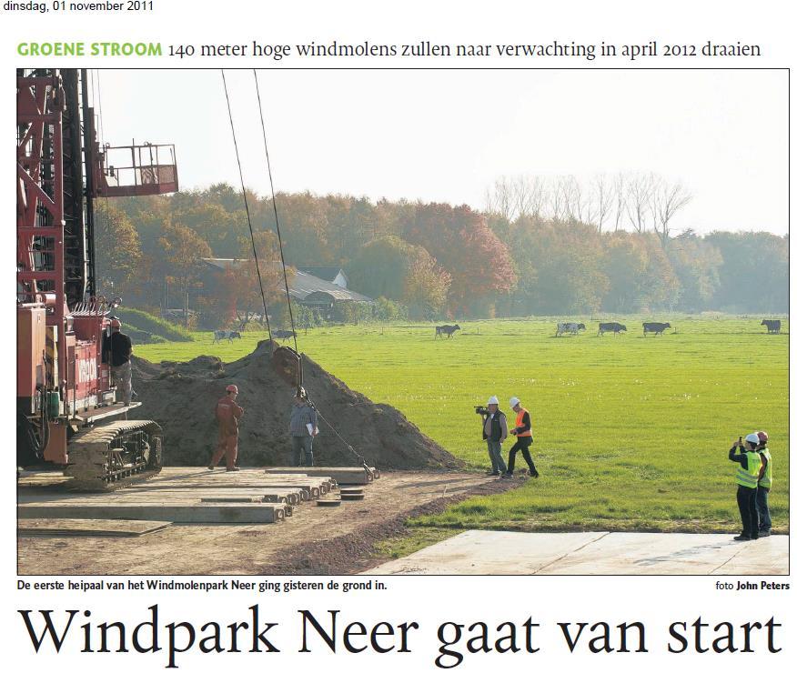 Windpark Neer: - 4 turbines à 2,3 MW - opbrengst ca. 4,3 mln. kwh / molen - DE voor ca.