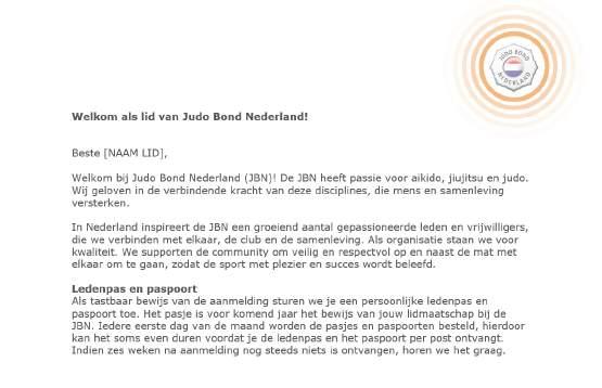 7. TONE-OF-VOICE RICHTLIJNEN Op verschillende manieren heeft Judo Bond Nederland contact met haar leden en andere volgers.