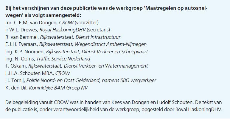 Project (kennis) Stuurgroep, Rijkswaterstaat en CROW Werkgroep, Van relevante