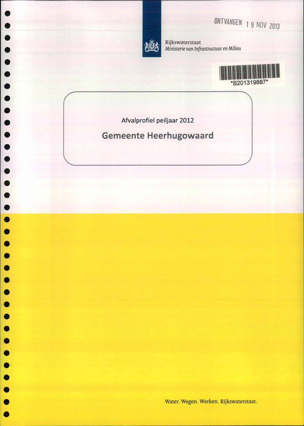 1 NOV Rijkswaterstaat Ministerie van Infrastructuur en Milieu 'B20131887*