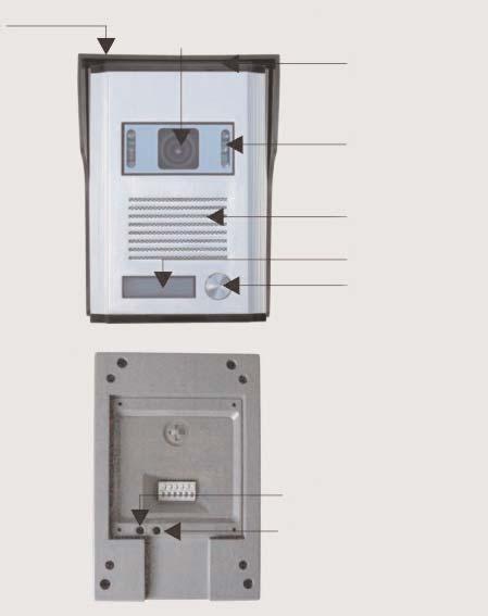 Kenmerken 1. Binnenpost in slim fit design. 2. Buitenpost met een aluminium frontplaat. 3. Binnenpost met een 7" LCD display: hoge resolutie, stralingsvrij, gering verbruik. 4.