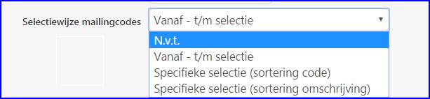 U kunt hierbij vanaf en t/m selecties opgeven of een specifieke selectie.