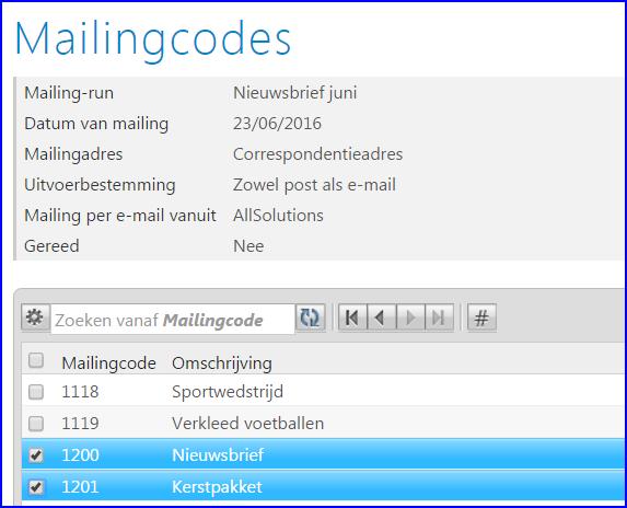 Met de actie + Geselecteerde Mailingcodes toevoegen en terug kunt u de gewenste mailingcodes toevoegen en direct terugkeren naar het vorige scherm met de gekoppelde mailingcodes.