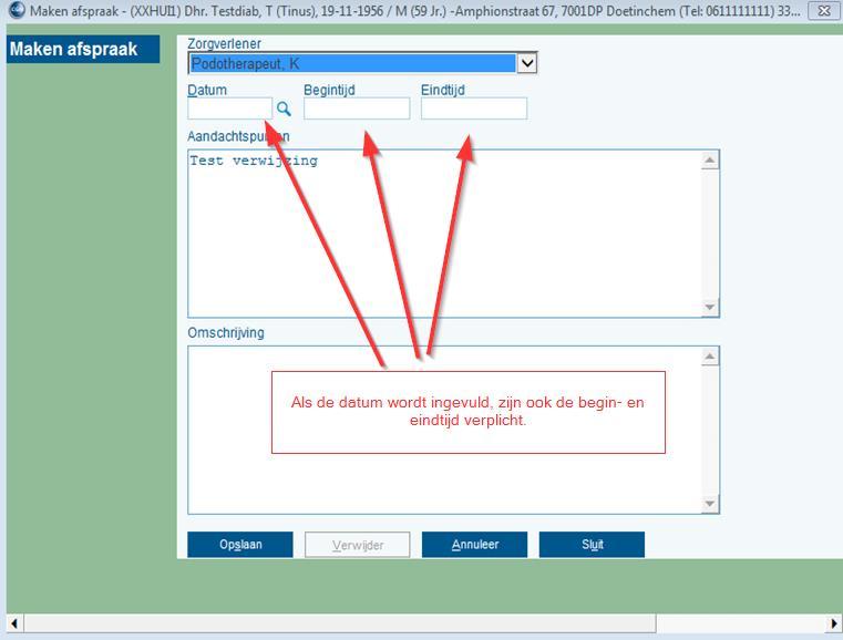 Maak een afspraak (U bent in het scherm Verwijzingen.) Op het moment dat de verwijzing binnen is, dient er redelijkerwijs binnen 1 week een afspraak gemaakt te worden.