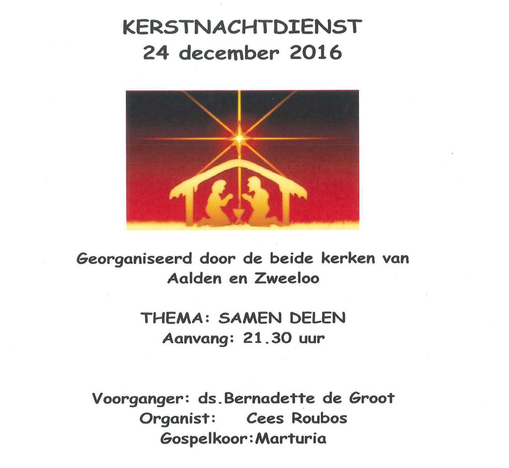 KERSTNACHTDIENST 24 december 2016 21.