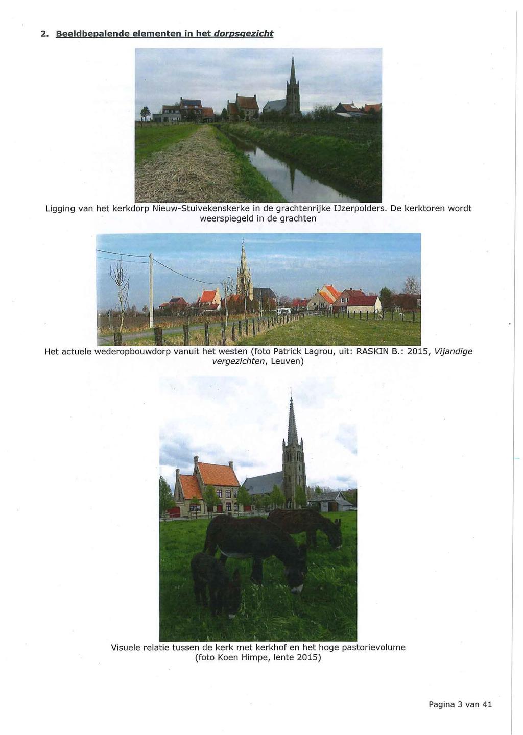 2. Beeldbepalende elementen jn het c/orosgezicht Ligging van het kerkdorp Nieuw-Stuivekenskerke in de grachtenrijke IJzerpolders.