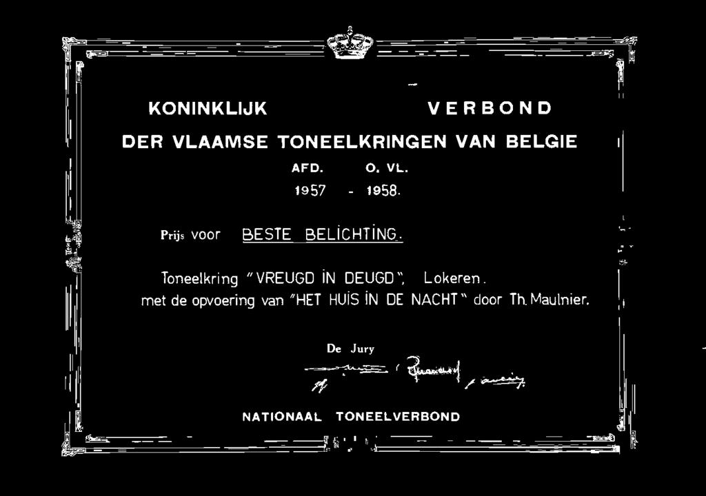 BELGIE / AFD. O. VL. / 1957-1958 / PRIJS VOOR BESTE BELICHTING / TONEELKRING "VREUGD IN DEUGD", LOKEREN.