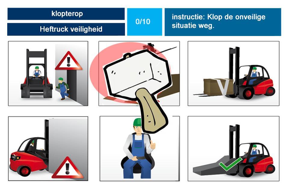 KLOPTEROP authoringstool Titel: Heftruck veiligheid Instructie: Klop de onveilige