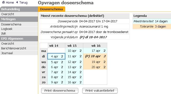 Doseerkalender en vakantiebrief In de navigatiebalk van het patiëntendossier staat onder Doseerschema het actuele doseerschema van de patiënt. De '(P)' staat voor prikdatum.