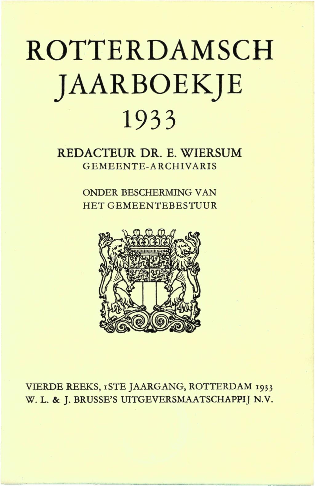 ROTTERDAMSCH JAARBOEKJE 1933 REDACTEUR DR. E.