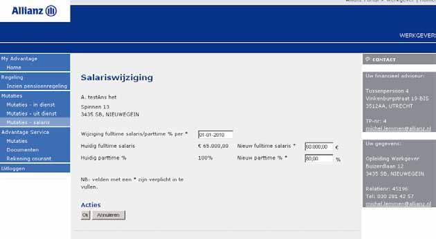 Alle velden met een * zijn verplicht. De wijzigingsdatum moet altijd op de 1e van de maand liggen. Als alle velden juist zijn gevuld, kan op Ok worden geklikt.