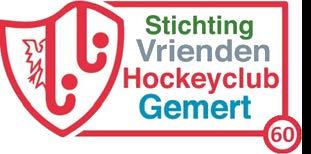 Stichting Vrienden Hockeyclub Gemert Hockeyclub Gemert is volop in beweging. Onze club floreert als nooit tevoren en het ledenaantal stijgt gestaag.