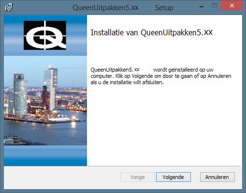 1. Na het downloaden van Queen en het starten van QueenUitpakken.msi, volgt het volgende scherm: 2. Klik op Volgende om het downloadbestand uit te pakken; 3.
