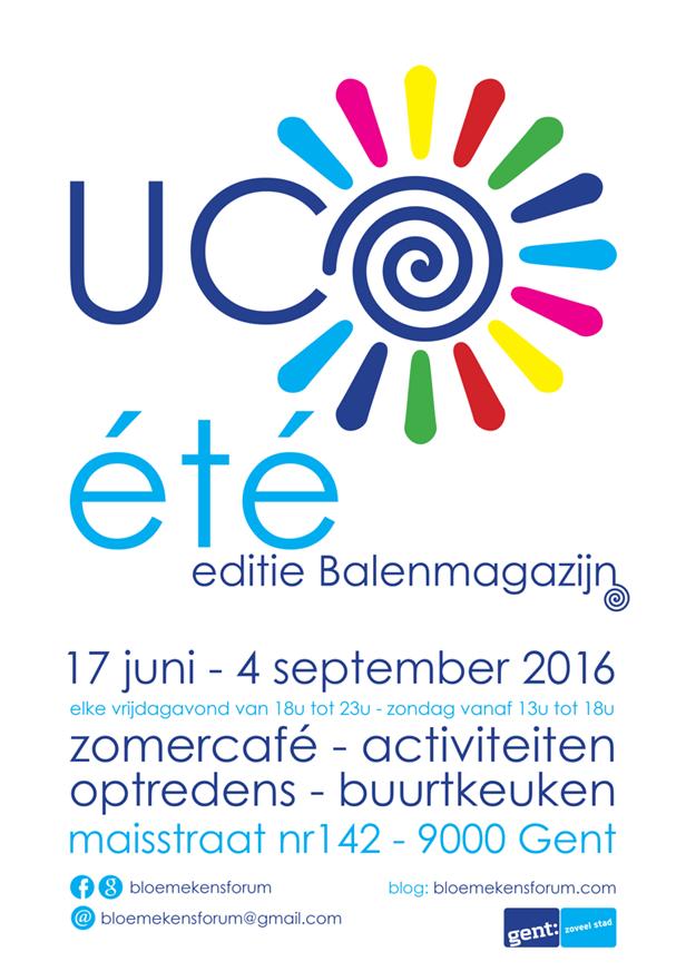 Doe mee met UCOété in de Bloemekenswijk Van 17 juni tot en met 4 september vindt in de Bloemekenswijk voor de derde keer UCOété plaats.