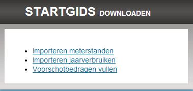 Startgids https://www.dbenergie.nl/application/documentation/startgids_importeren_meterstanden.pdf https://www.dbenergie.nl/application/documentation/startgids_importeren_jaarverbruiken.