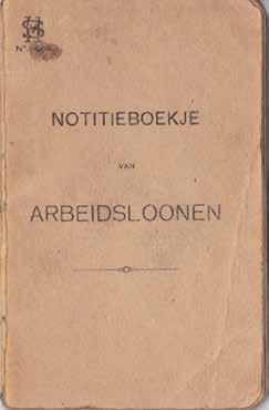 24 Biografie P.J. (Sjang) Geelen (1895-1964) Titelblad van een ARBEIDSLOONEN boekje uit de jaren dertig van de vorige eeuw.