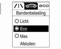 Selecteer: Licht voor een comfortabele spanning tot 3 inzittenden. Eco voor een Eco-spanning tot 3 inzittenden. Max voor volledige belading.