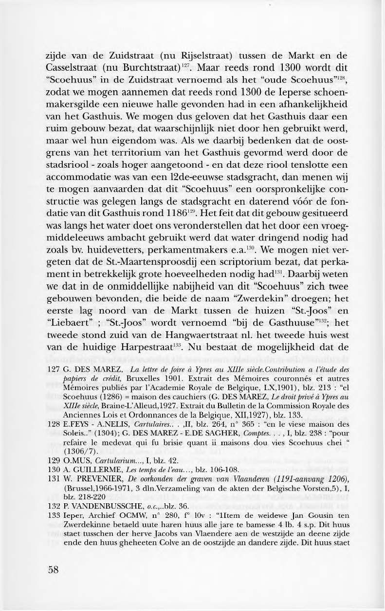 zijd e van d e Z u id st r a at (n u R ijse lst r aat ) t u sse n d e M ar k t e n d e C a sse lst r a a t (n u B u r c h t st r a a t )l27.