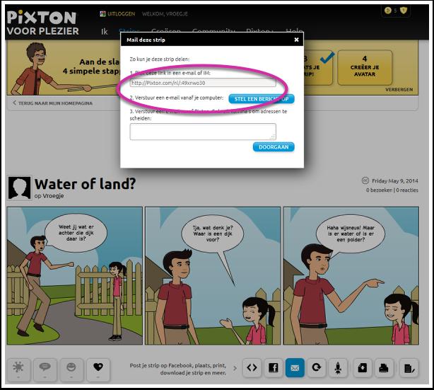 Strip delen Je krijgt nu een link die je met anderen kunt delen. Bijvoorbeeld in een e-mailtje.