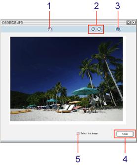 Beelden bekijken 1 Afdrukknop Klik hierop om naar het weergegeven beeld te gaan. 2 In-/uitzoomknop Klik hierop om de weergegeven afbeelding te vergroten of te verkleinen.
