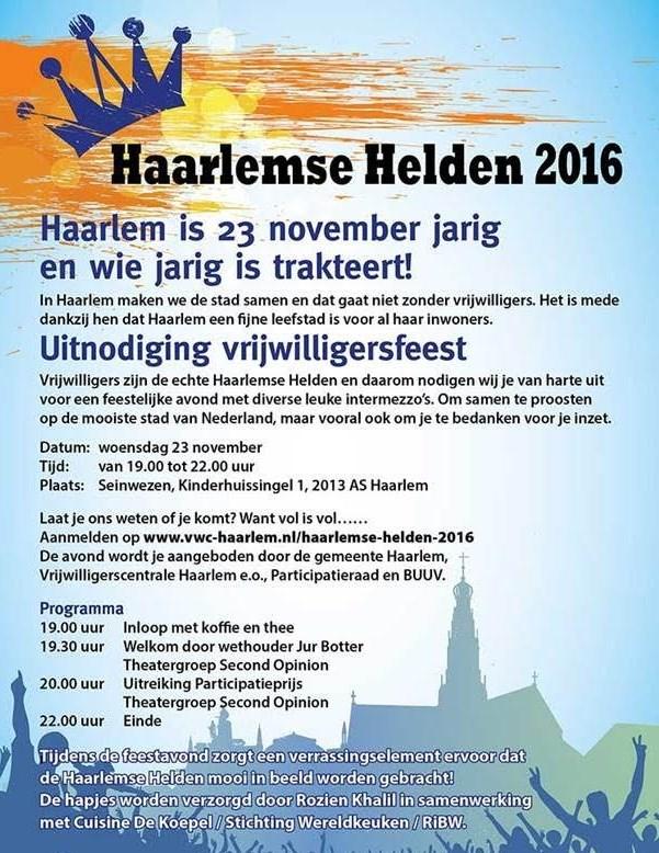 De feestavond Haarlemse Helden 2016 is een initiatief van de gemeente Haarlem.
