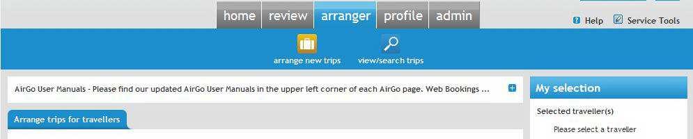 Opzoeken van bevestigde AirGo boekingen via Table view Bestaande boekingen vraagt u op via tabblad arranger, klik op Wanneer u vervolgens op Search klikt, zonder dat u uw zoekopdracht specificeert