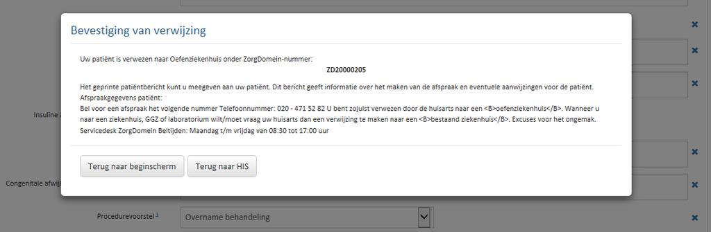 2. Keer na het afronden van de verwijsbrief terug naar Vrumun. Klik in het scherm Verwijsbrief op de knop Versturen en vervolgens in de bevestigings-pop up op de knop Terug naar HIS (zie figuur 7).