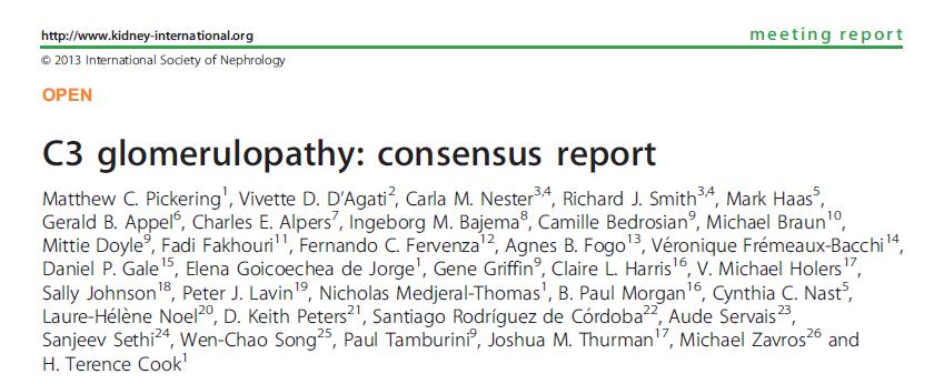 C3 glomerulopathy consensus report & KDIGO Pickering et