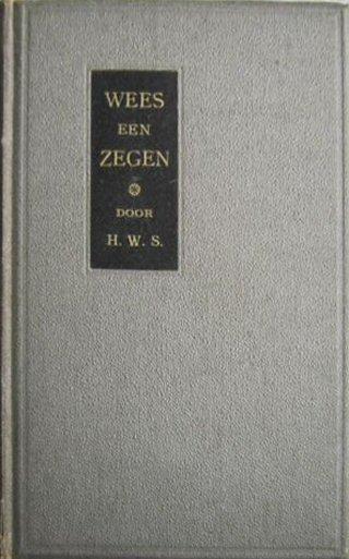 [1ste druk 1910] Wat de mensch zaait zal hij ook maaien : naar het Duitsch door 51 blz.