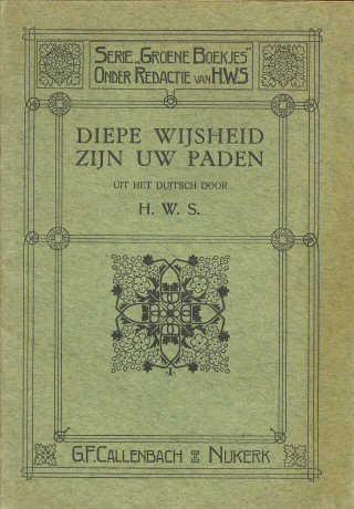maakt : een verhaal voor onze dagen, naar het Duitsch door [1ste druk 1903] Diepe wijsheid zijn uw