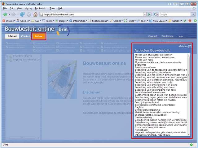 bovenin het scherm, bij gebruiksfunctie en bouwtype, gemaakte keuzen. Zoeken met de Index Klik op 'INDEX'.