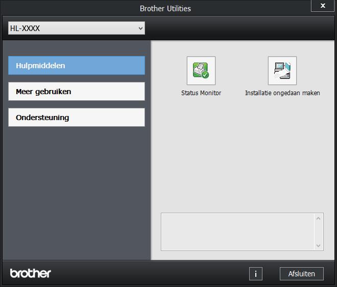 Toegang tot Brother Utilities (Windows ) Brother Utilities is een applicatiestarter die handig toegang biedt tot alle Brother-applicaties die op uw apparaat geïnstalleerd zijn.