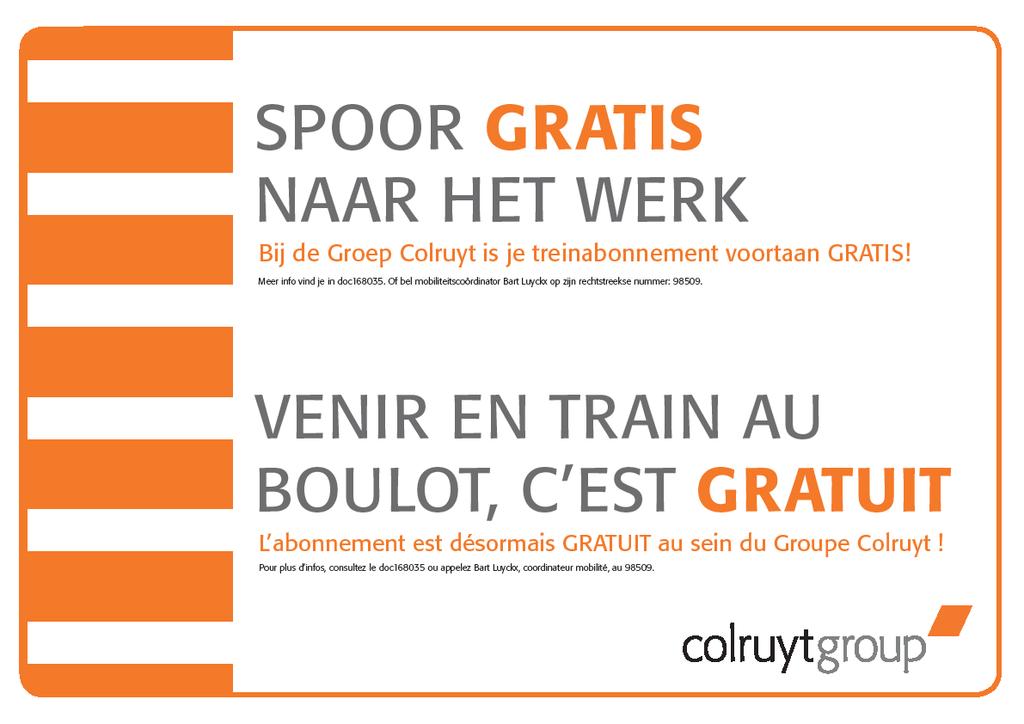 Openbaar vervoer: aanbod Gratis treinabonnement voor alle medewerkers van de Colruyt Group (sinds