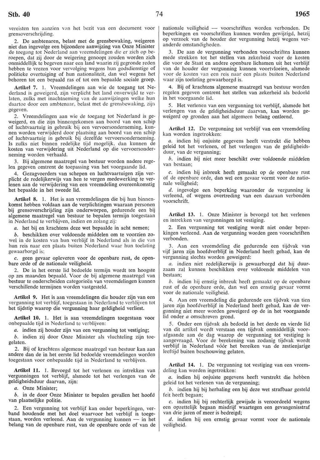 Stb. 40 74 1965 vereisten ten aanzien van het bezit van een document voor grensoverschrijding. 2.