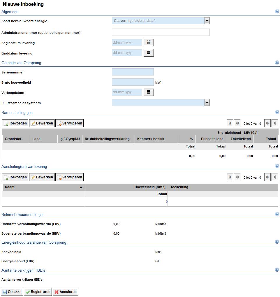 - Het opvoerscherm voor Gasvormige biobrandstof wordt geopend: - Voer een Administratienummer op. Dit is een optioneel veld.