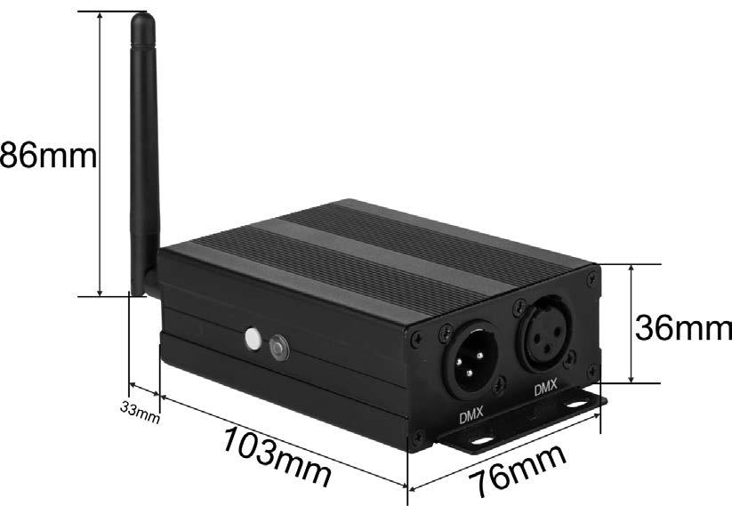 SPECIFICATIES Stroomaansluiting: Lichtnetadapter 100-240 V wisselspanning, 50 Hz/5 V, 2 A gelijkspanning DMX-aansluitingen: DMX-ingang: XLR 3-pin DMX-uitgang: XLR 3-pin Afmetingen: 103 x 76 x 36 mm