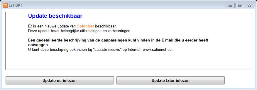 Met welke versie van SalonNet werk ik nu? Uw huidige versie van SalonNet vindt u in de titelbalk van het programma. Na installatie van de update is het versienummer bijgewerkt naar 2.47-001.