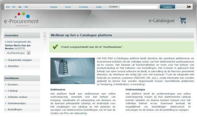 Afbeelding 1: Registreren op e-procurement platform 3 Van e-catalogue naar Fedcom In dit hoofdstuk worden kort de stappen gegeven die